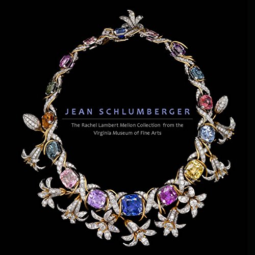 Book Jean Schlumberger: The Rachel Lambert Mellon Collection from the Virginia Museum of Fine Arts free