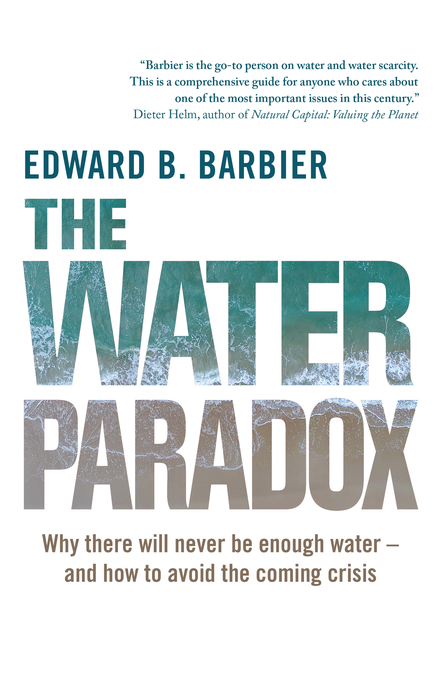 Book The Water Paradox: Overcoming the Global Crisis in Water Management free