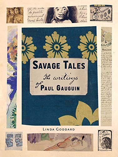 Book Savage Tales: The Writings of Paul Gauguin free