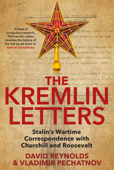 Book The Kremlin Letters: Stalin's Wartime Correspondence with Churchill and Roosevelt free