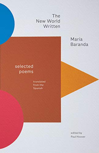 Book The New World Written: Selected Poems (The Margellos World Republic of Letters) free