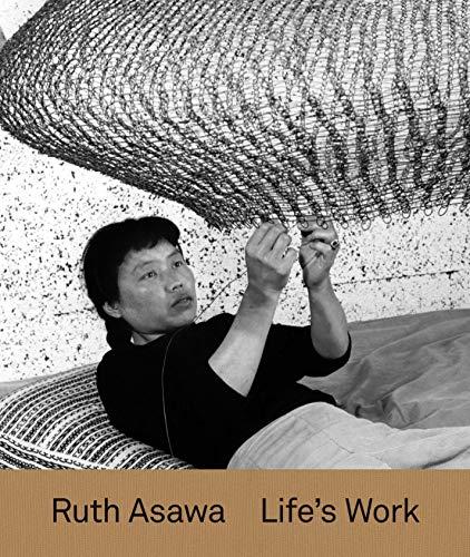 Book Ruth Asawa: Life’s Work free