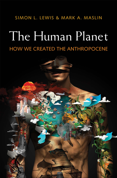 Book Human Planet: How We Created the Anthropocene free
