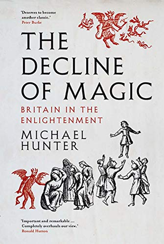 Book The Decline of Magic: Britain in the Enlightenment free