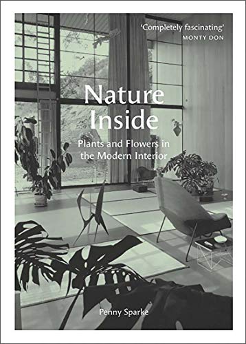 Book Nature Inside: Plants and Flowers in the Modern Interior free