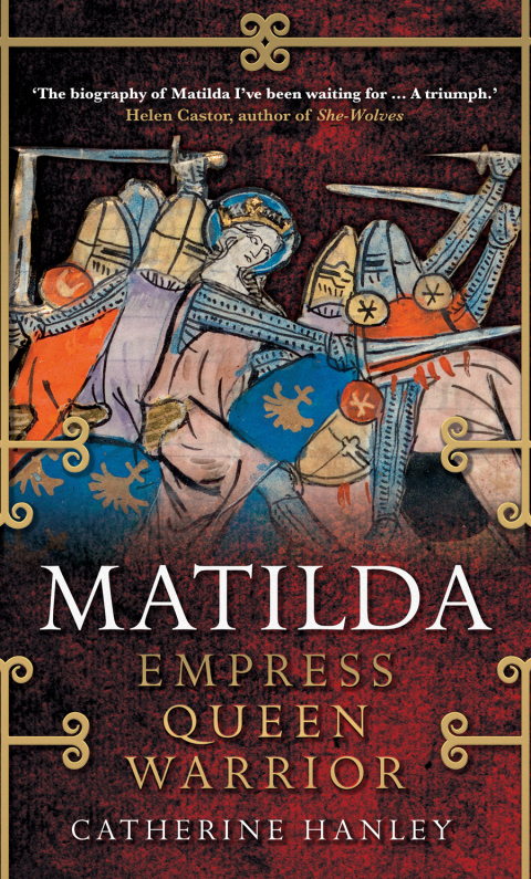 Book Matilda: Empress, Queen, Warrior free