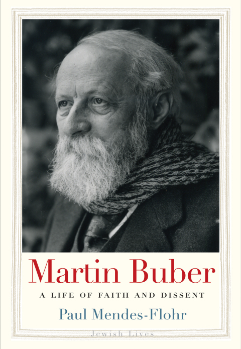 Book Martin Buber: A Life of Faith and Dissent (Jewish Lives) free