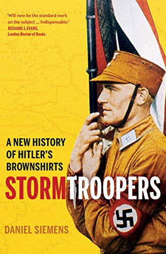 Book Stormtroopers: A New History of Hitler's Brownshirts free
