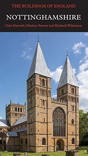 Book Nottinghamshire (Pevsner Architectural Guides: Buildings of England) free Book Nottinghamshire (Pevsner Architectural Guides: Buildings of England) free