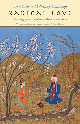 Book Radical Love: Teachings from the Islamic Mystical Tradition free