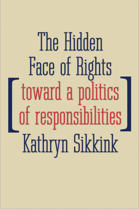 Book The Hidden Face of Rights: Toward a Politics of Responsibilities (Castle Lecture Series) free