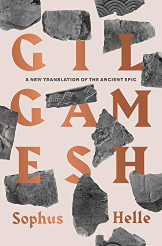 Book Gilgamesh: A New Translation of the Ancient Epic free