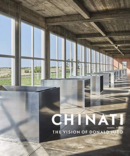 Book Chinati: The Vision of Donald Judd free