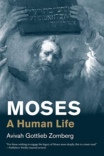 Book Moses: A Human Life (Jewish Lives) free