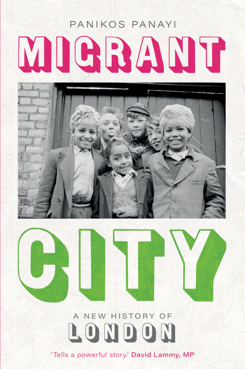 Book Migrant City: A New History of London free