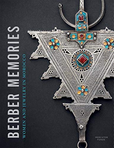 Book Berber Memories: Women and Jewellery in Morocco free