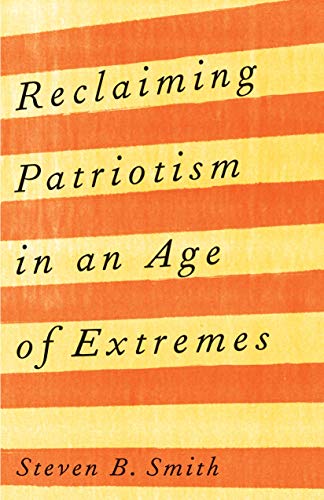 Book Reclaiming Patriotism in an Age of Extremes free