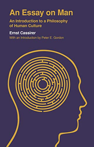 Book An Essay on Man: An Introduction to a Philosophy of Human Culture (Veritas Paperbacks) free