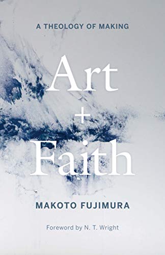 Book Art and Faith: A Theology of Making free