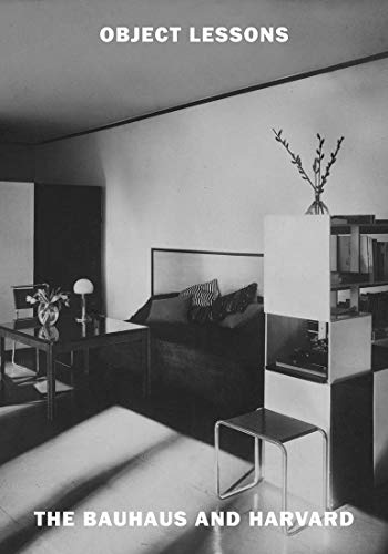 Book Object Lessons: The Bauhaus and Harvard free