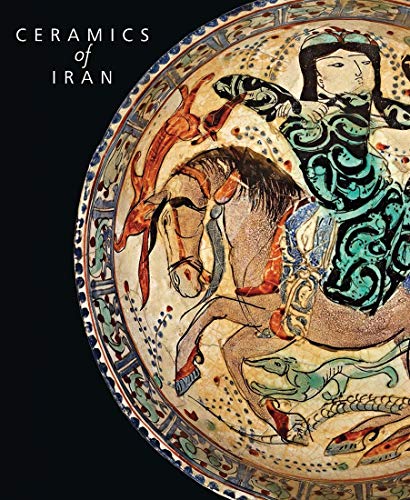 Book Ceramics of Iran: Islamic Pottery in the Sarikhani Collection free