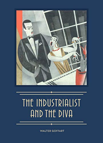 Book The Industrialist and the Diva: Alexander Smith Cochran, Founder of Yale's Elizabethan Club, and Madame Ganna Walska free