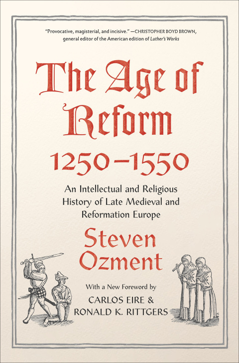 Book The Age of Reform, 1250-1550 free