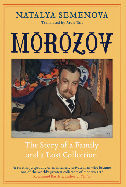 Book Morozov: The Story of a Family and a Lost Collection free