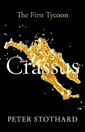 Book Crassus: The First Tycoon (Ancient Lives) free