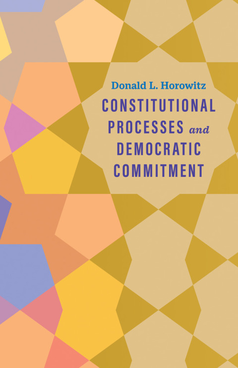 Book Constitutional Processes and Democratic Commitment free