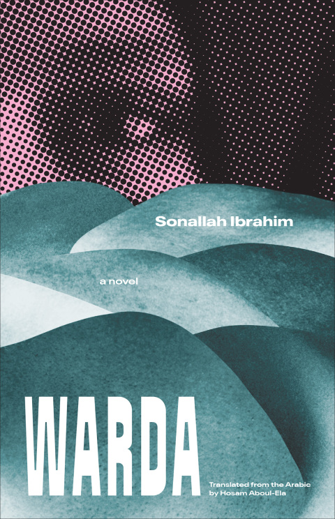 Book Warda: A Novel (The Margellos World Republic of Letters) free