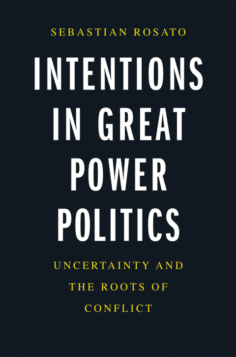 Book Intentions in Great Power Politics free