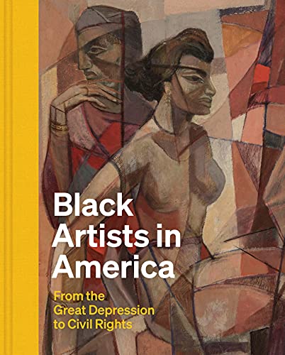 Book Black Artists in America: From the Great Depression to Civil Rights free