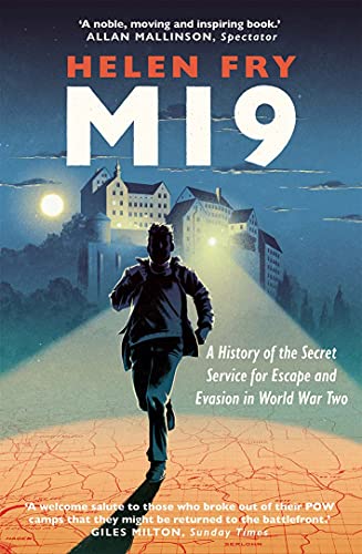 Book MI9: A History of the Secret Service for Escape and Evasion in World War Two free