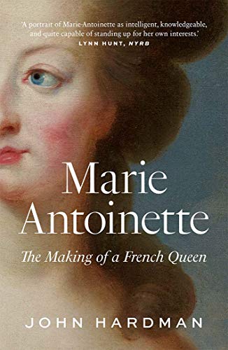 Book Marie-Antoinette: The Making of a French Queen free