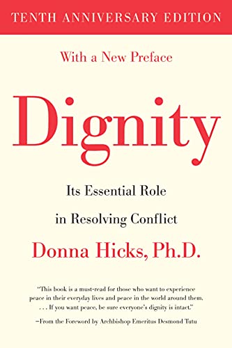 Book Dignity: Its Essential Role in Resolving Conflict free