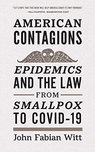 Book American Contagions: Epidemics and the Law from Smallpox to COVID-19 free