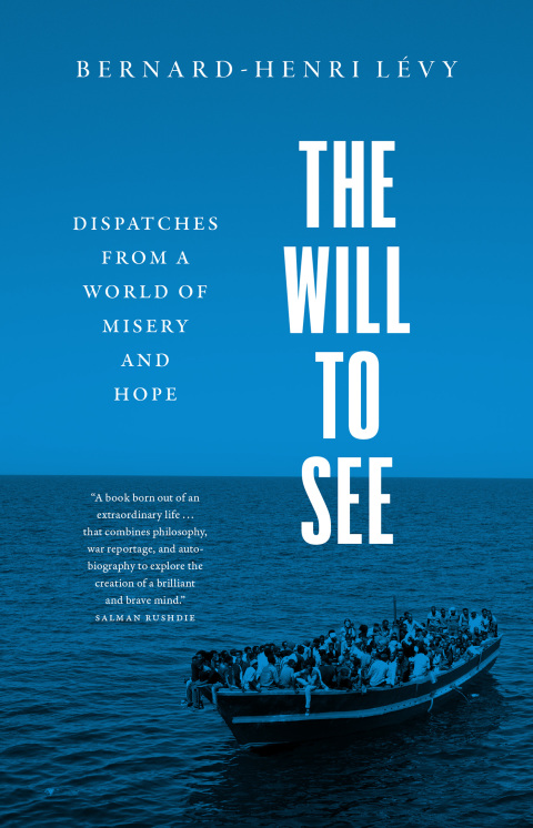 Book The Will to See: Dispatches from a World of Misery and Hope free