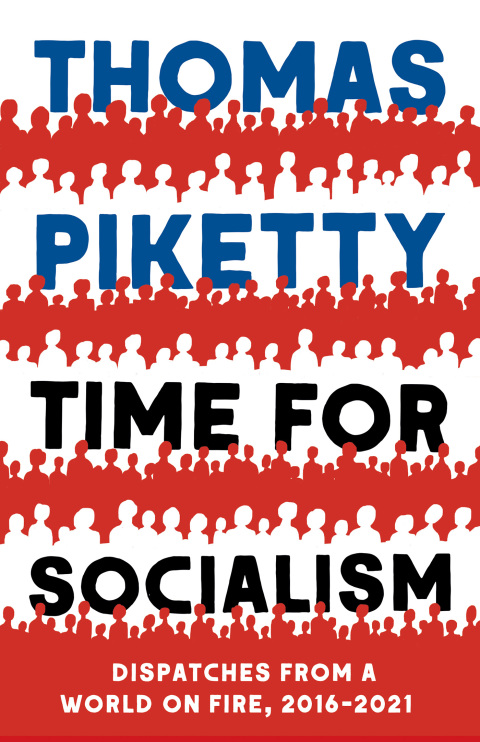 Book Time for Socialism: Dispatches from a World on Fire, 2016-2021 free