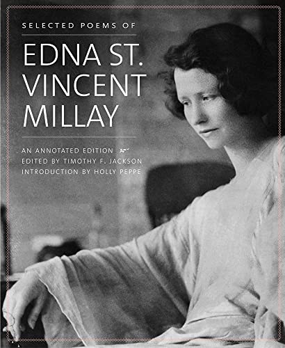 Book Selected Poems of Edna St. Vincent Millay: An Annotated Edition free