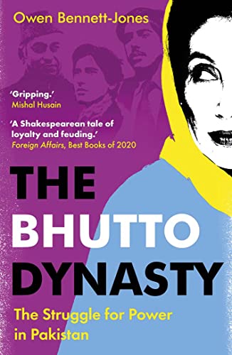 Book The Bhutto Dynasty: The Struggle for Power in Pakistan free