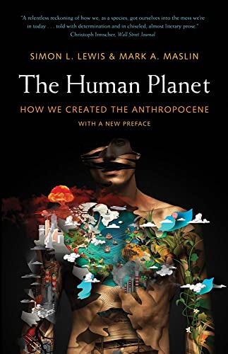 Book The Human Planet: How We Created the Anthropocene free