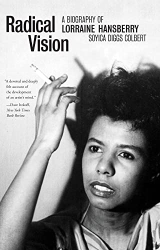 Book Radical Vision: A Biography of Lorraine Hansberry free