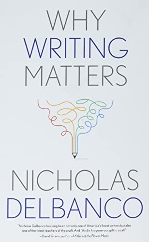 Book Why Writing Matters (Why X Matters Series) free