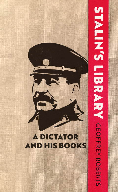 Book Stalin's Library: A Dictator and his Books free