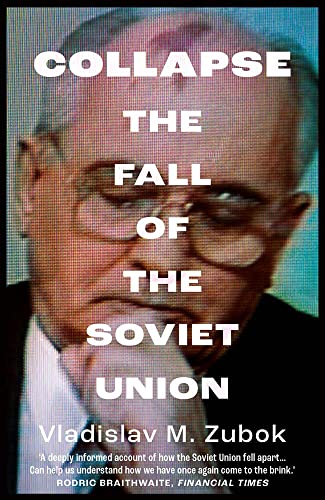 Book Collapse: The Fall of the Soviet Union free