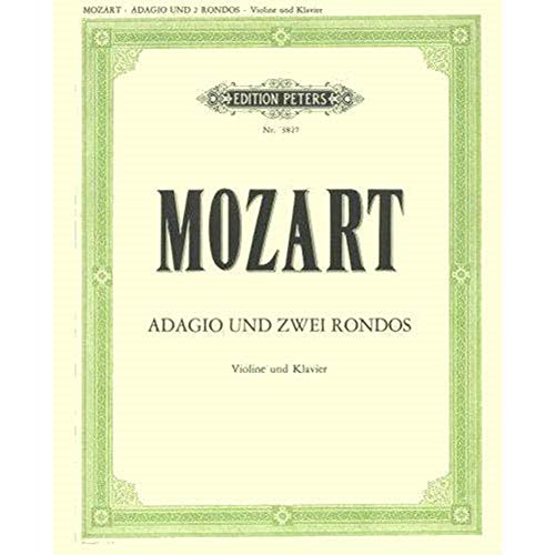 Book EDITION PETERS MOZART WOLFGANG AMADEUS - ADAGIO K261; 2 RONDOS K269 & K373 - VIOLIN AND PIANO free