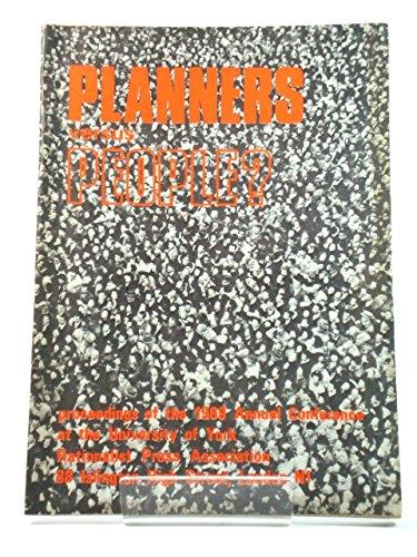 Book Planners versus people?: Proceedings of the 1969 Annual Conference, at the University of York [of the] Rationalist Press Association free