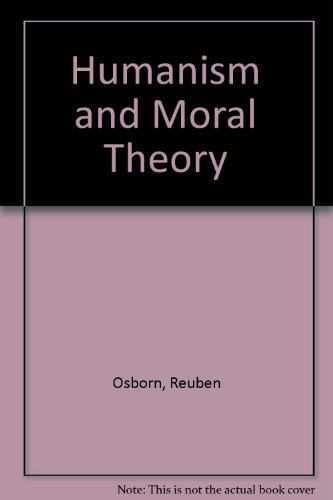 Book Humanism And Moral Theory A Psychological free