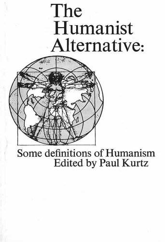 Book The Humanist Alternative: Some Definitions of Humanisn free